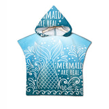 Mermaids are Real Quick-Dry Hooded Poncho Towel
