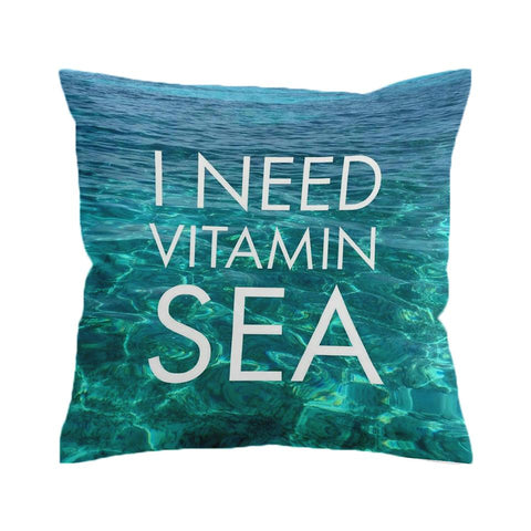 Vitamin Sea is All I Need Outdoor Cushion Cover