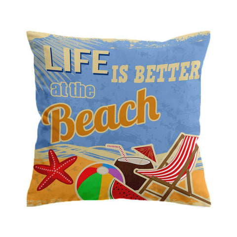 The Beach is Better Cushion Cover
