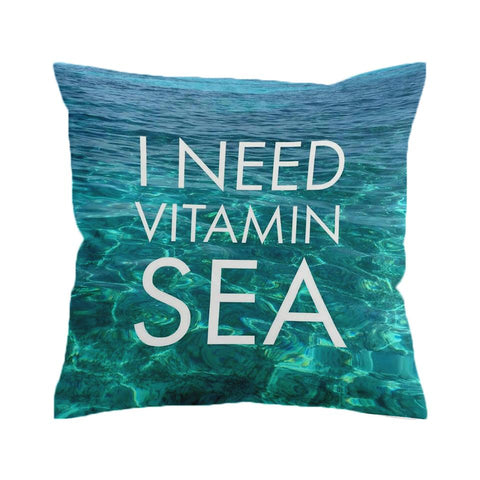 Vitamin Sea is All I Need Cushion Cover